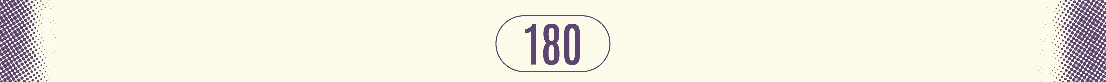 Card institucional com fundo claro apresenta o número “180” em destaque dentro de um selo arredondado roxo. O layout simples e direto indica o canal nacional de atendimento e denúncia de violência contra a mulher.
